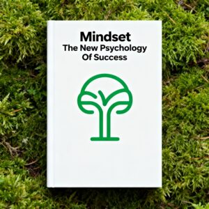 Mindset The New Psychology Of Success